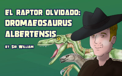 EL RAPTOR OLVIDADO: DROMAEOSAURUS ALBERTENSIS